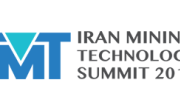 Tehran to Host 1st”Iran Mining Technology Summit” in July 